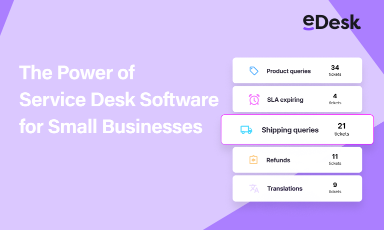 The Power of Service Desk Software for Small Businesses